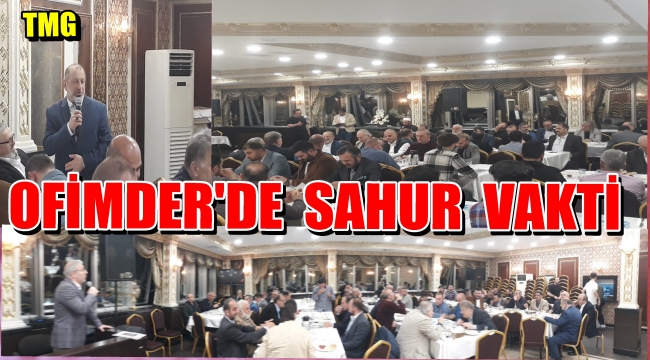 Of İmam Hatipliler Sahurda Buluştu