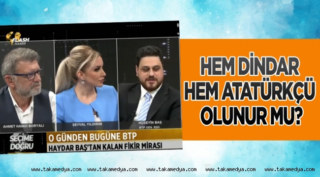 -Hem dindar hem Atatürkçü olunur mu?