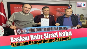 Hafız Şirazi Kaba Güngören Trabzonlular Derneğinde Hemşerilerine Seslendi