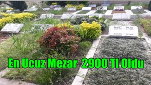 İstanbul'da en ucuz mezar yeri 2 bin 900 TL oldu!!