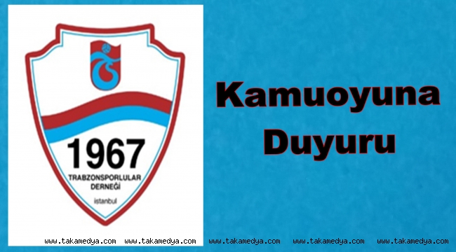 1967 Trabzonsporlular Derneğinden Kamuoyu Açıklaması