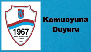 1967 Trabzonsporlular Derneğinden Kamuoyu Açıklaması