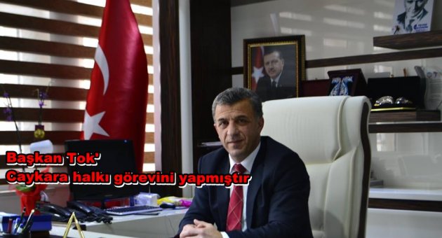 BAŞKAN TOK'ÇAYKARA ŞEHİDİNE SAHİP ÇIKTI..