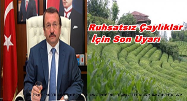 ÇAYKUR'DAN ÜRETİCİLERE SON UYARI