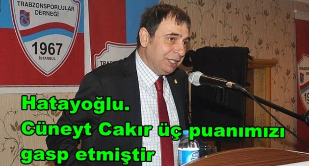 Hatayoğlu'ndan Cüneyt Çakır'a tepki..