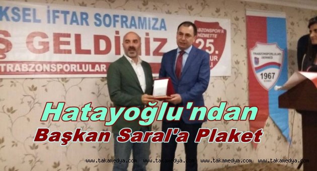 HATAYOĞLU'SARAL'A BAŞARISINDAN DOLAYI TEŞEKKÜR ETTİ