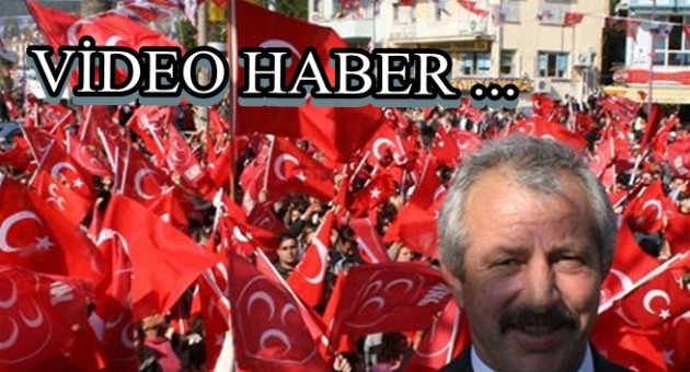 MHP MARMARİS'TE OFLU BAŞKAN KEMAL KALEMCİ