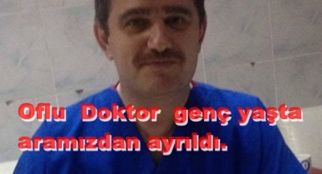 OFLU DOKTOR'A SON GÖREV