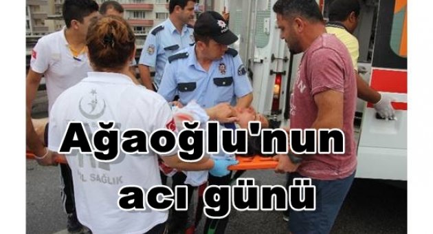 OFLU İŞ ADAMI AĞAOĞLU'NUN ACI GÜNÜ