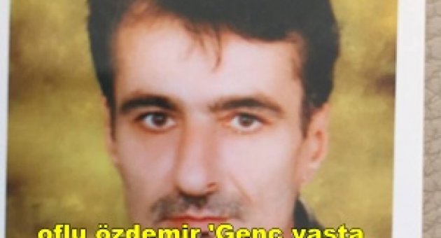 Oflu Özdemir kansere yenik düştü