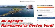 Ali AĞAOĞLU'NDAN O KAMPAMYAYA DESTEK