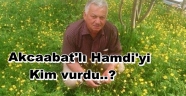 Akcaabat'lı Hamdi'yi kim Vurdu..