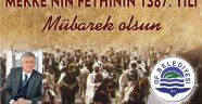 Başkan Sarıalioğlu’ndan Mekke’nin Fethi ve Yeni Yıl Mesajı