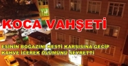 BİR KADIN CİNAYETİ DAHA