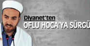 Oflu Hoca İmam Hatiplikten Müezzinliğe