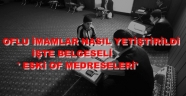 OFLU YÖNETMEN'DEN 'OF MEDRESELERİ' BELGESELİ