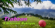 Trabzon’da 5 Haziran çevre Günü kutlamaları renkli geçecek