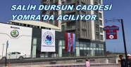 YOMRA'DA SALİH DURSUN CADDESİ