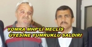 YOMRA'DAKİ DARP MECLİSE TAŞINIYOR