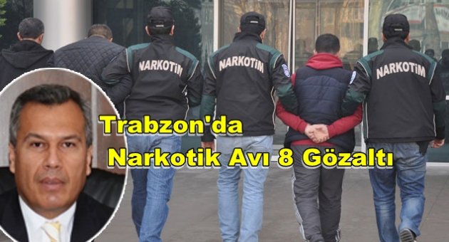 Trabzon'da Huzur Operasyonu Devam Ediyor