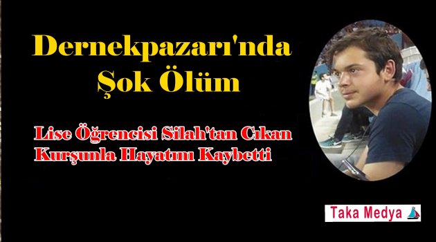 Trabzon'da Lise Öğrencisi Ahmet Gür Silah'tan Cıkan Kurşunla Hayatını Kaybetti